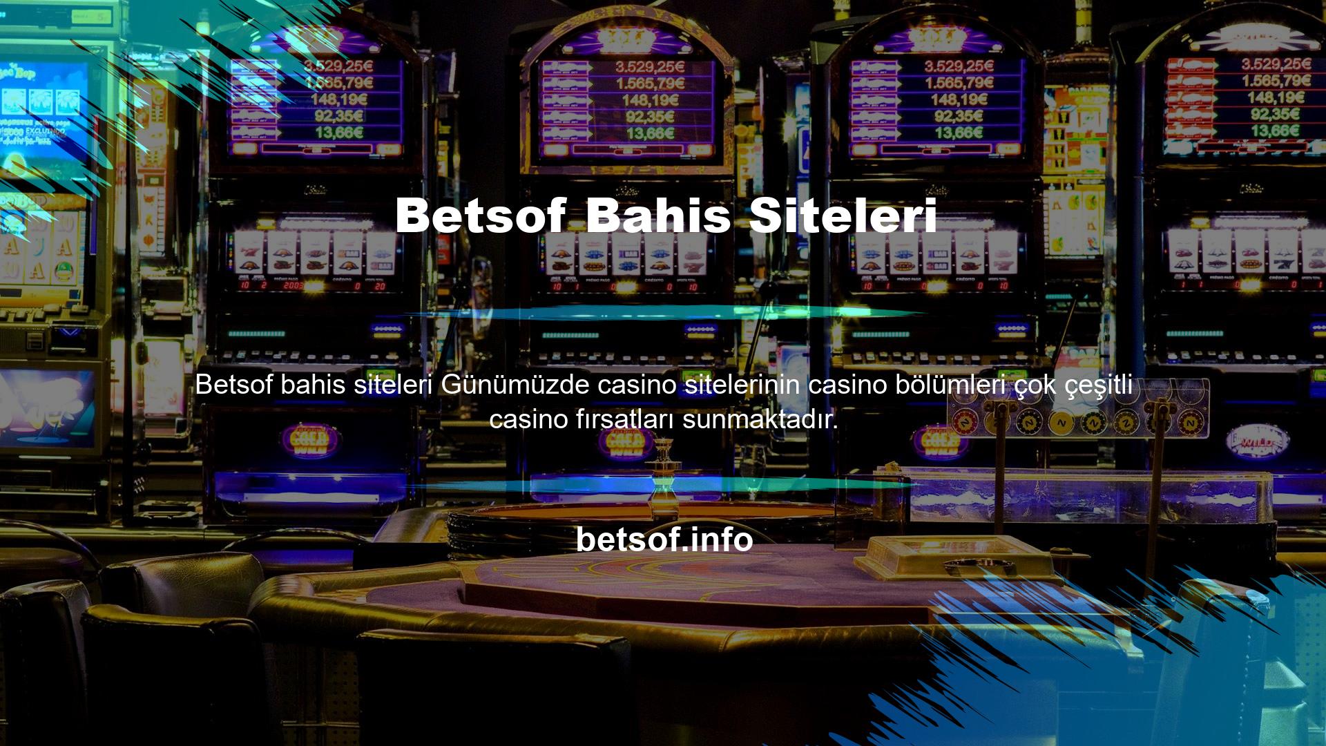 Oyuncular bu sitelere üye olup para yatırdıktan sonra bahis ve casino oyunları ile kısa sürede para yatırma işlemlerini arttırabilirler